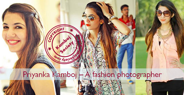 Priyanka Kamboj - An entrepreneur, photographer and graphic designer