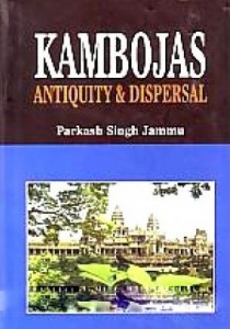 Kambojas - Antiquity and Dispersal